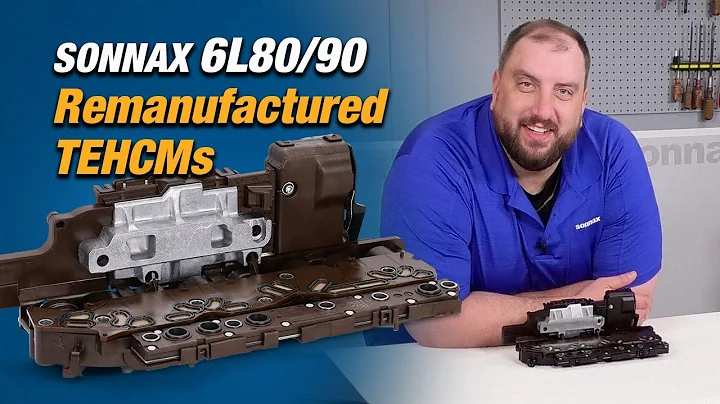 Sonnax 6L80, 6L90 Remanufactured TEHCMs for Top-Quality, Affordable Repairs