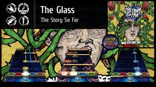 The Story So Far - The Glass [Clone Hero / YARG Custom Chart]
