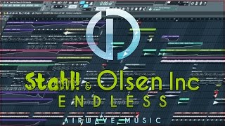 Stahl! & Olsen Inc - Endless [Airwave Music Release]