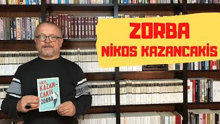 ZORBA / NİKOS KAZANCAKİS