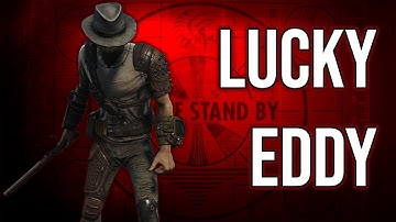 Lucky Eddy | Fallout 4 Builds