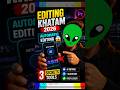 Editing Khatam 2026 Automatic Editing 😱 3 Secrets tool