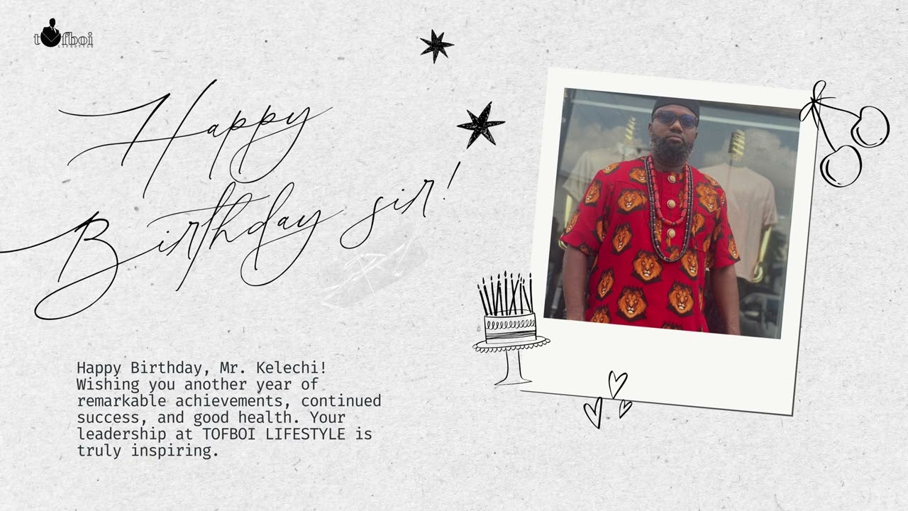 mr Kelechi Happy Birthday post 2 landscape