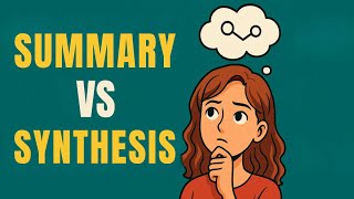 👉Grade 6 English Summary vs Synthesis | Week 19 Day 2