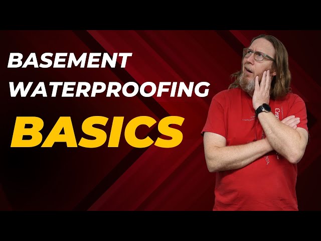 Understanding the Basics: Basement Waterproofing 101 #BasementNinja