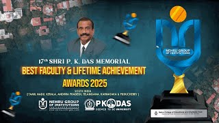 17th Shri P. K. Das Memorial Best Faculty & Lifetime Achievement Awards 2025  | NGI | Live