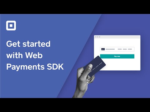 Sandbox 101: Web Payments SDK