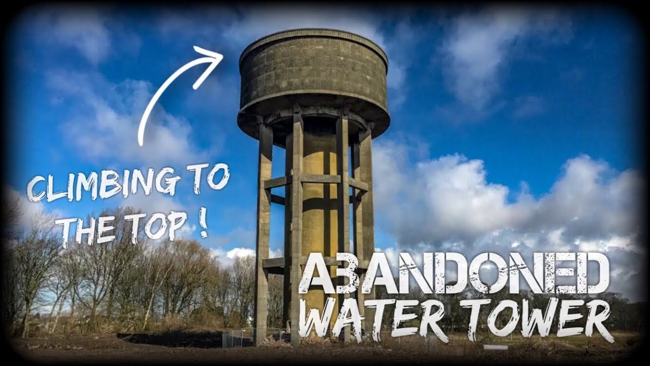FOUND ABANDONED WATER TOWER AND CLIMBED TO THE TOP YouTube