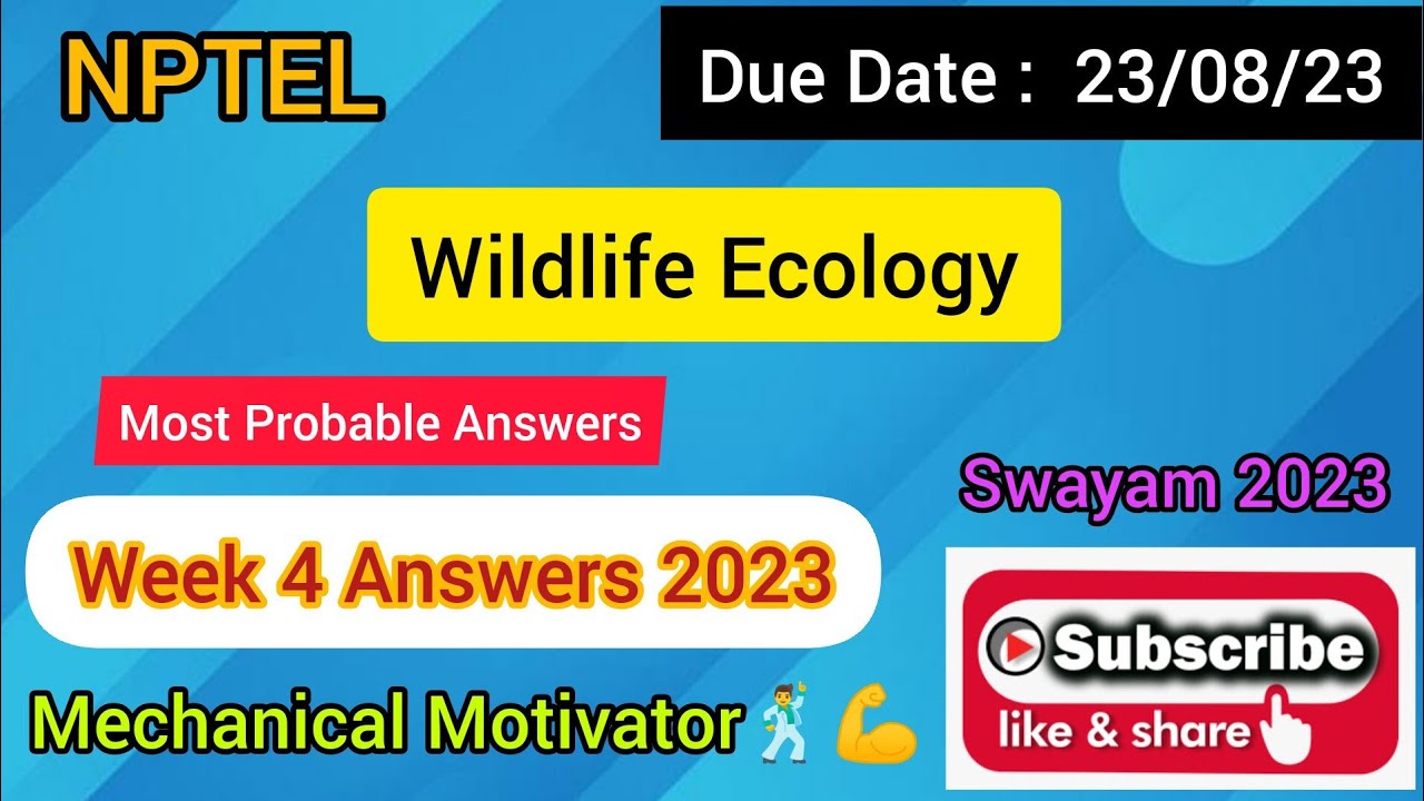 wildlife ecology nptel assignment answers week 4