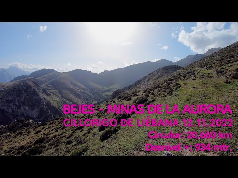 Bejes - Minas de la Aurora (Cillorigo de Liébana) Cantabria 221112