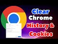 How to Clear Google Chrome Browser History and Cookies in Any PC or Laptop