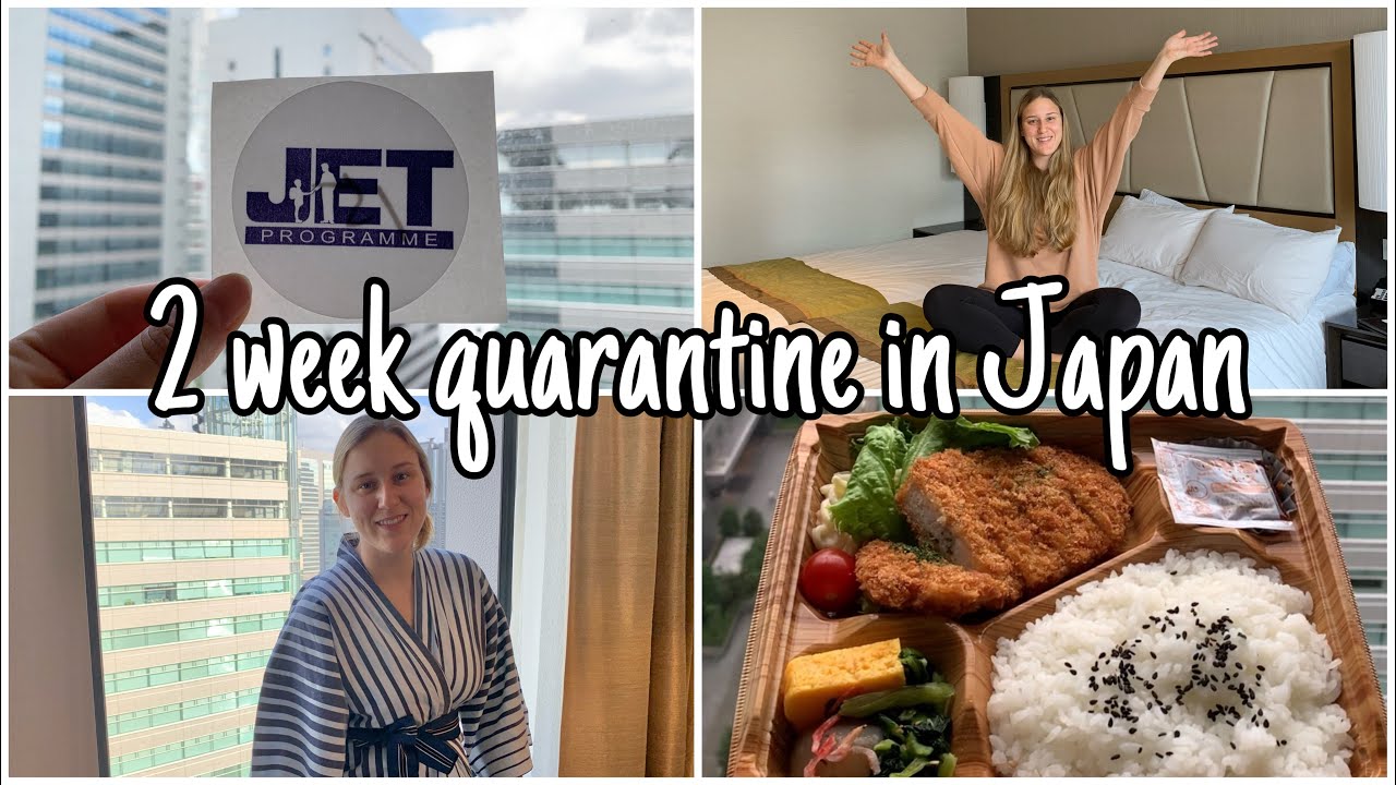 14 Day Quarantine in Japan YouTube