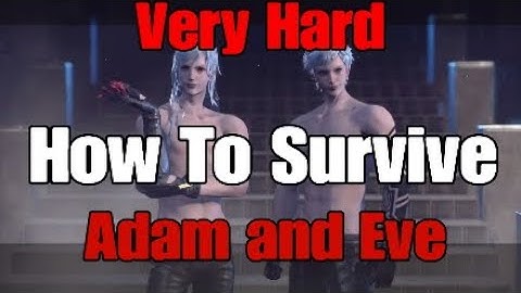Nier Automata - How To Survive Adam and Eve - Very Hard