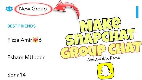 How to make a group chat on Snapchat on Android/Iphone
