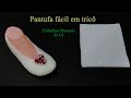 Pantufa em tricô fácil