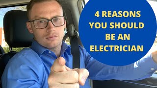 4 Reasons To Be An Electrician