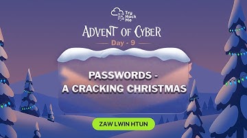 Advent of Cyber 2025 : Day -9 (Passwords - A Cracking Christmas) Walkthrough (TryHackMe)