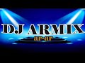 Old Song Medley ( Hardtech Remix ) DJ ARMIX BMS