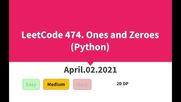LeetCode 474. Ones and Zeroes (Python)