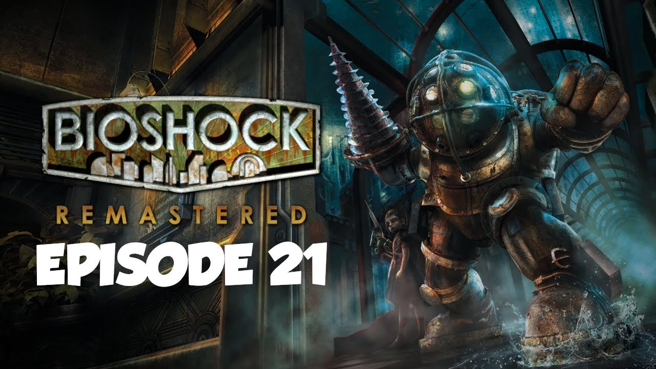 Worley Winery (Episode 21) BioShock Remastered Campaign Walkthrough
