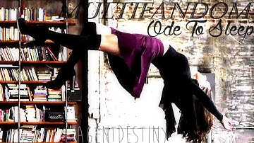 Multifandom || Ode to Sleep