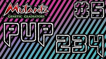 Mutants Genetic Gladiators (PVP Season 234) Part 5