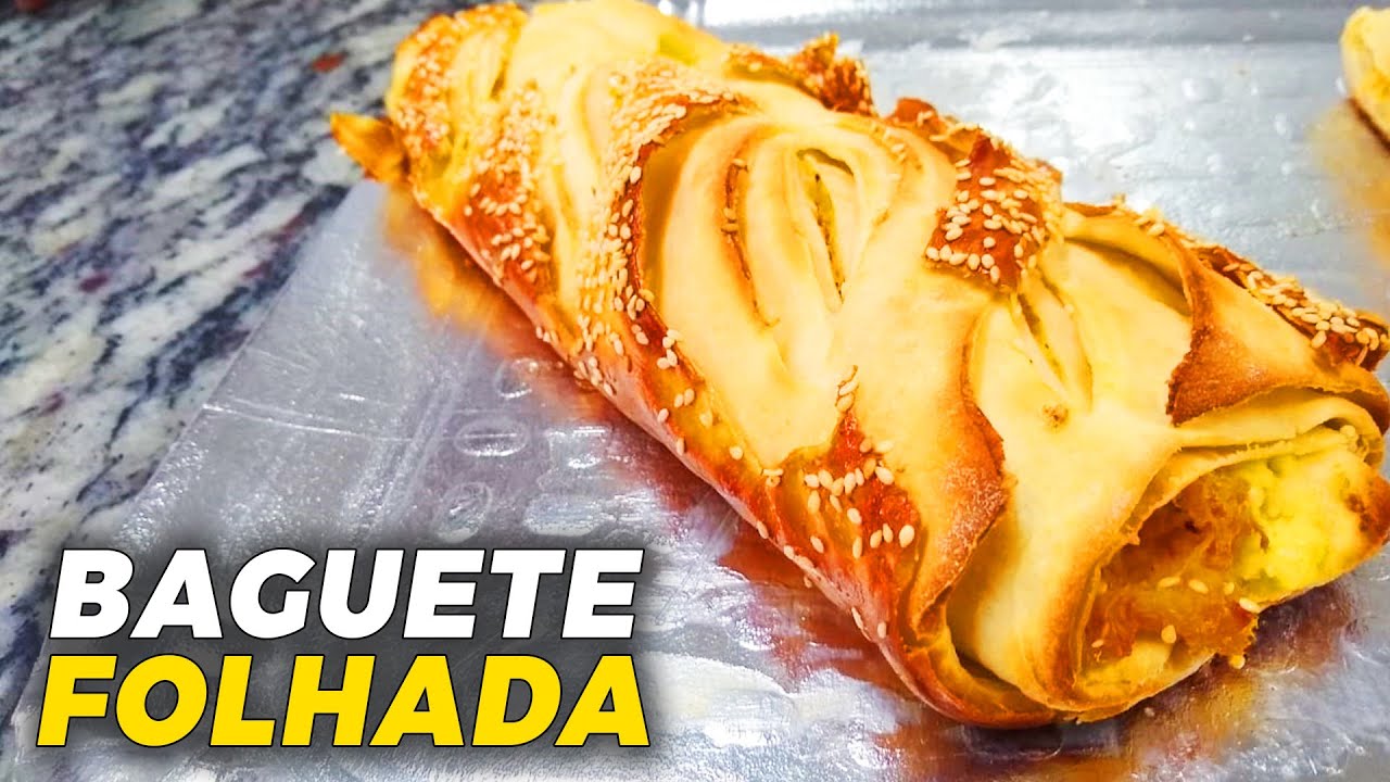 BAGUETE FOLHADA RECHEADA | Ewerton Santana