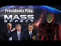 Presidents play mass effect  episode 8