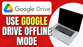 How To Use Google Drive in Offline Mode | Enable Google Drive Offline Access | Easy Tutorial