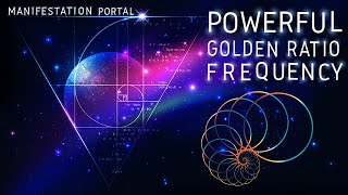 PORTAL TO INFINITY- Golden Ration Meditation-Phi Frequency 1.618 Hz - Fibonacci Sequence