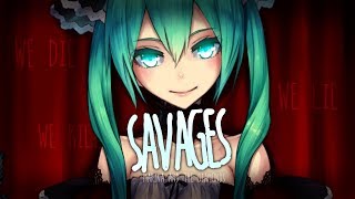 Nightcore ↬ Savages [lyrics]