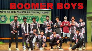 MEPCO SCHLENK ENGG COLLEGE || HOSTEL DAY 2023|| BOOMER BOYS 💥|| DANCE