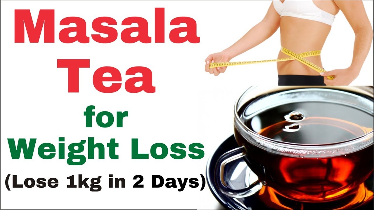 How to Make Masala Tea for Weight Loss Lose 1Kg in 2 Days Ginger