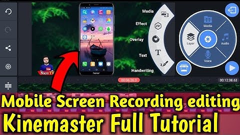 How to Edit Screen Recording Video and Mobile Fram in KineMaster Full Tutorial 2019