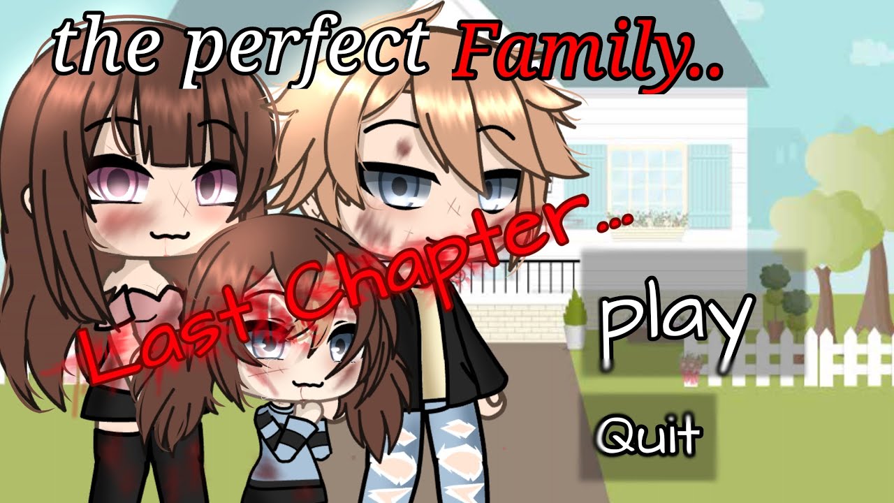 °|The Perfect Family..//Gacha life//Horror game//Chapter 3//Finale Chapter|°