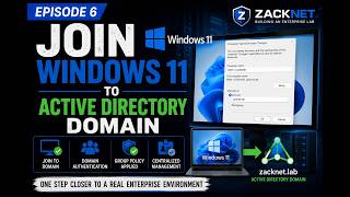 Part 6 – Join Windows 11 to Active Directory Domain | Hyper-V Home Lab (ZackNet Lab)