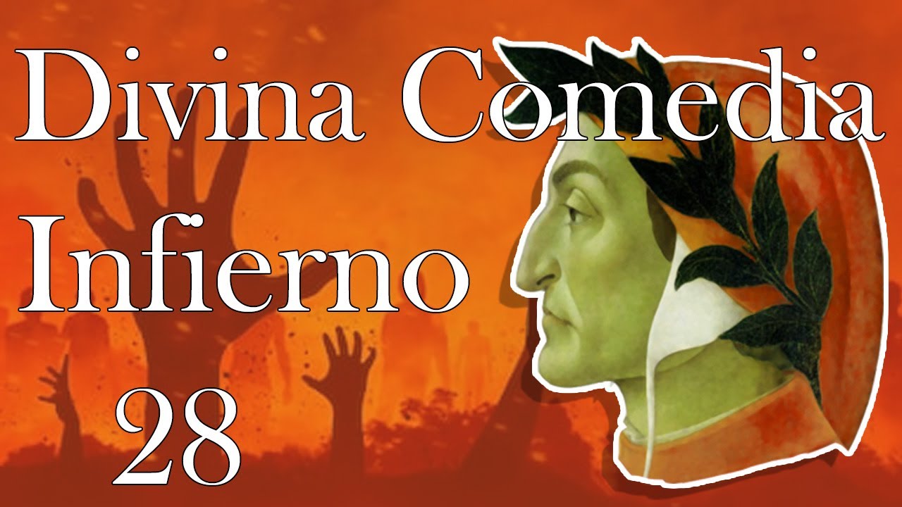 Divina Comedia \ Infierno \ Canto 28 - YouTube