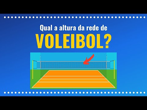Altura da Rede de Vôlei: Masculino e Feminino