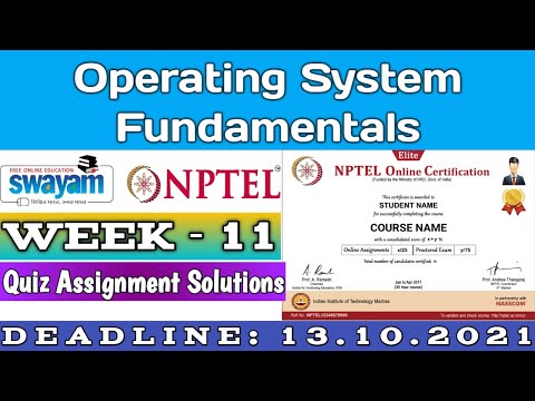 Operating System Fundamentals | NPTEL | Week 11 Assignment 11 Solution | July 2021