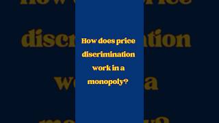 How does price discrimination work in a monopoly? #economics #microeconomics #rbigradeb #rbi #yt