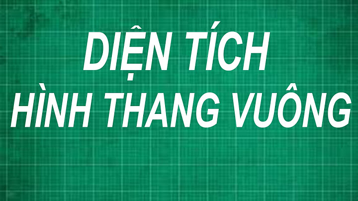 Bài tập tính diện tích hình thang theo thang bloom