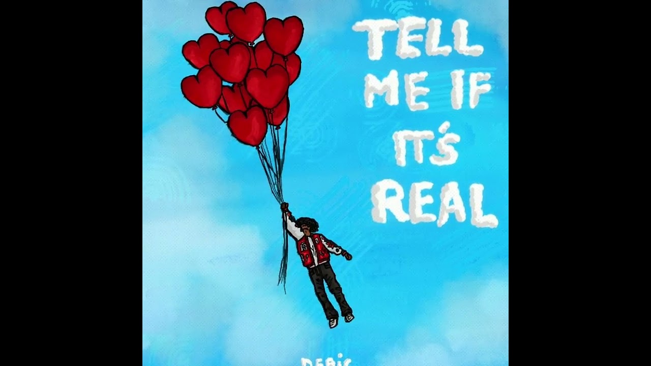Deric - Tell Me If It's Real (Official Audio)