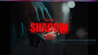 shadow - IZEV (Official Video)
