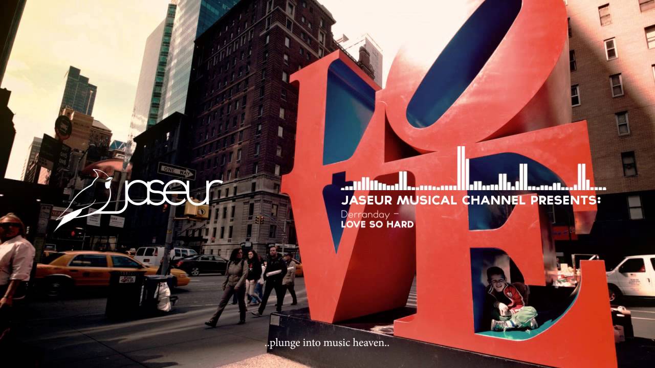 Derranday - Love So Hard