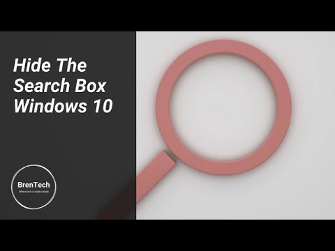 Hide The Search Box In Windows 10 - YouTube