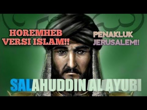 Riwayat Hidup Salahuddin Al-Ayubi. - YouTube