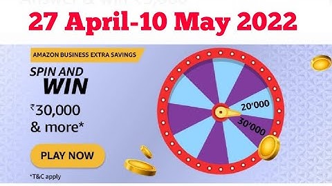 Amazon Business Extra Savings Spin And Win Quiz Answers Today | Amazon Quiz Answers Today | 27 April