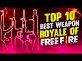 FREEFIRE TOP 10 BEST AND DEMANDING WEAPON ROYAL || BEST GUN SKIN IN FREE FIRE