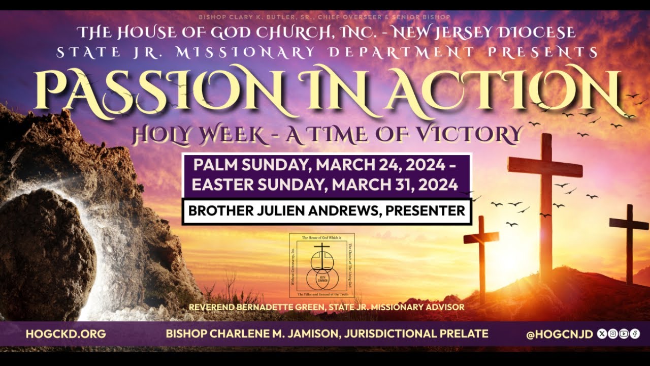 Passion In Action (Holy Week) - A Time of Victory with Brother Julien ...