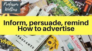 Types of Advertising: Informative, Reminder, & Persuasive